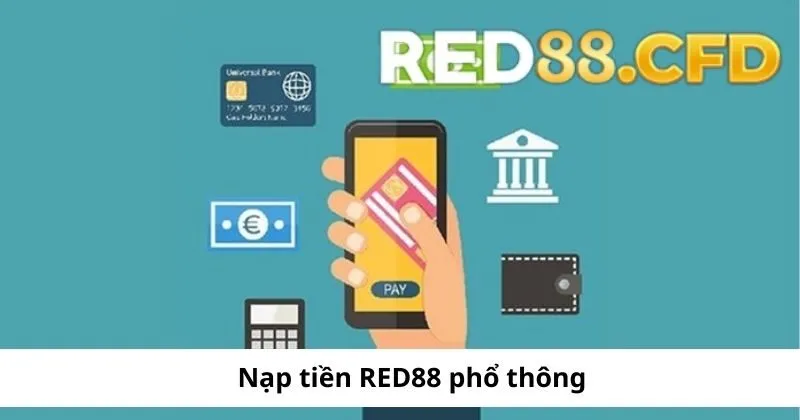 Giao dịch Red88 qua hình thức phổ thông