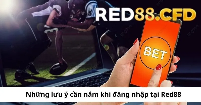 Lưu ý khi đăng nhập cổng game Red88